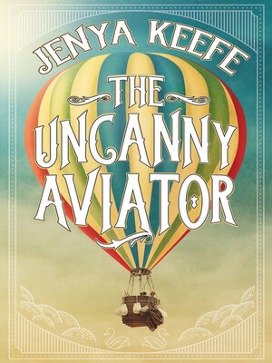 cover image of The Uncanny Aviator